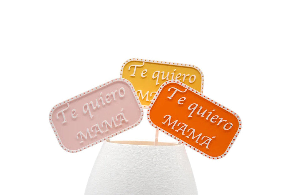Pack de 3 picks decorativos Te Quiero Mamá impresos en 3D para plantas y arreglos decorativos